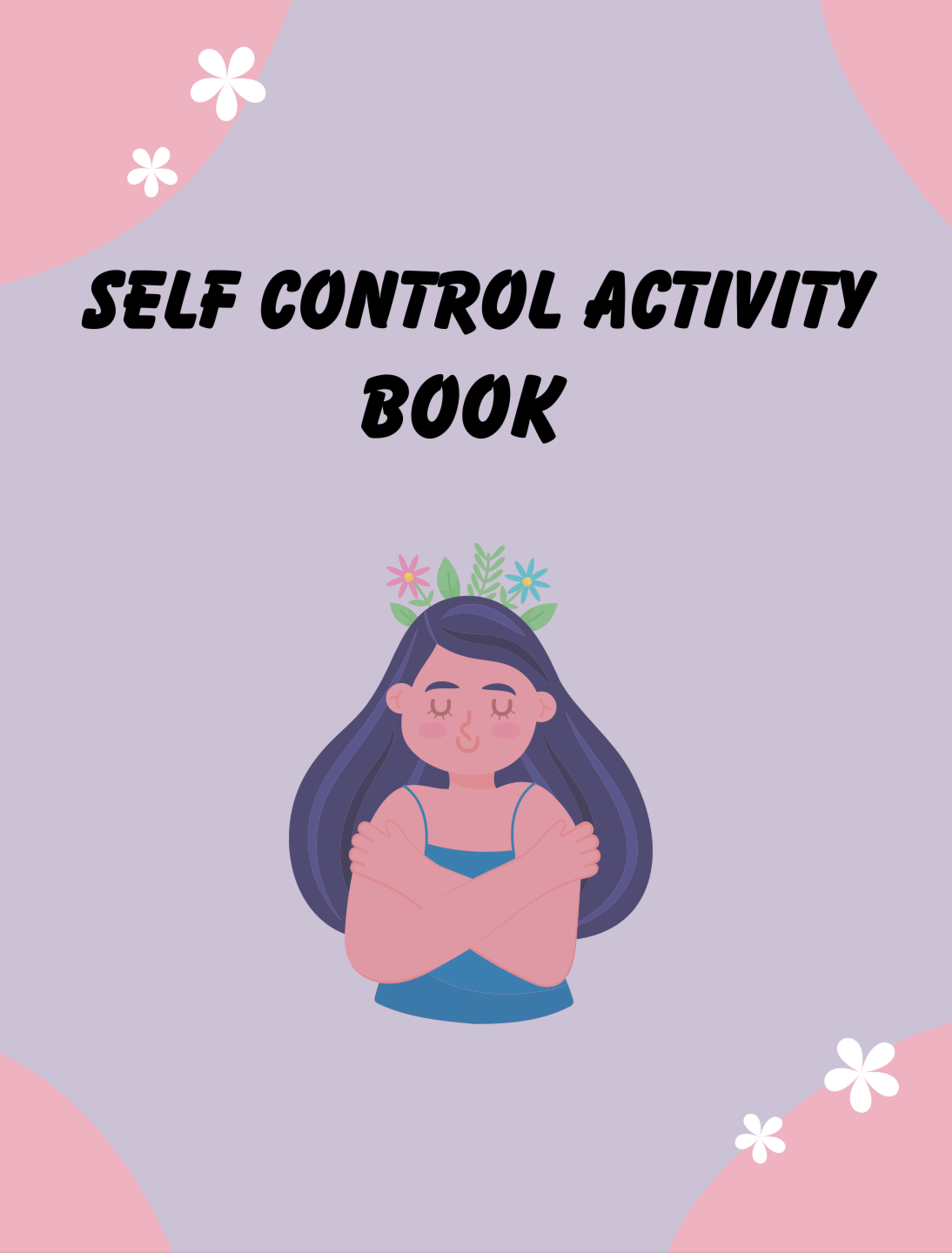 Cover of a self-control activity book with a woman illustration and floral elements on a pink and purple background.
