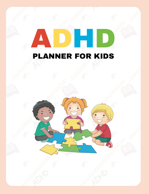 Cover of an ADHD planner for kids with colorful text and illustrations of children playing.